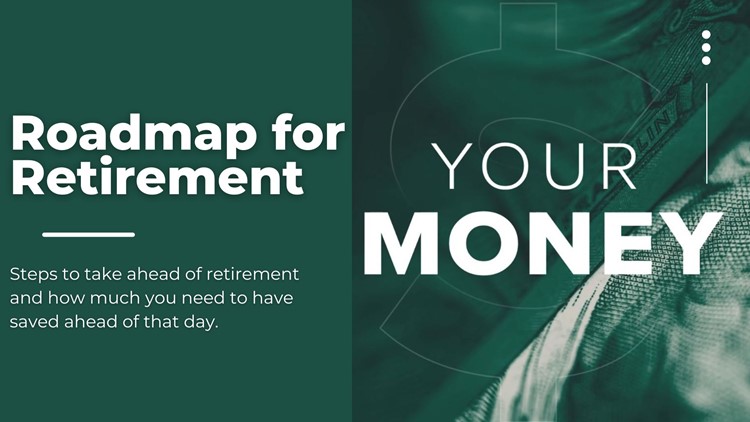 Roadmap for Retirement | Your Money
