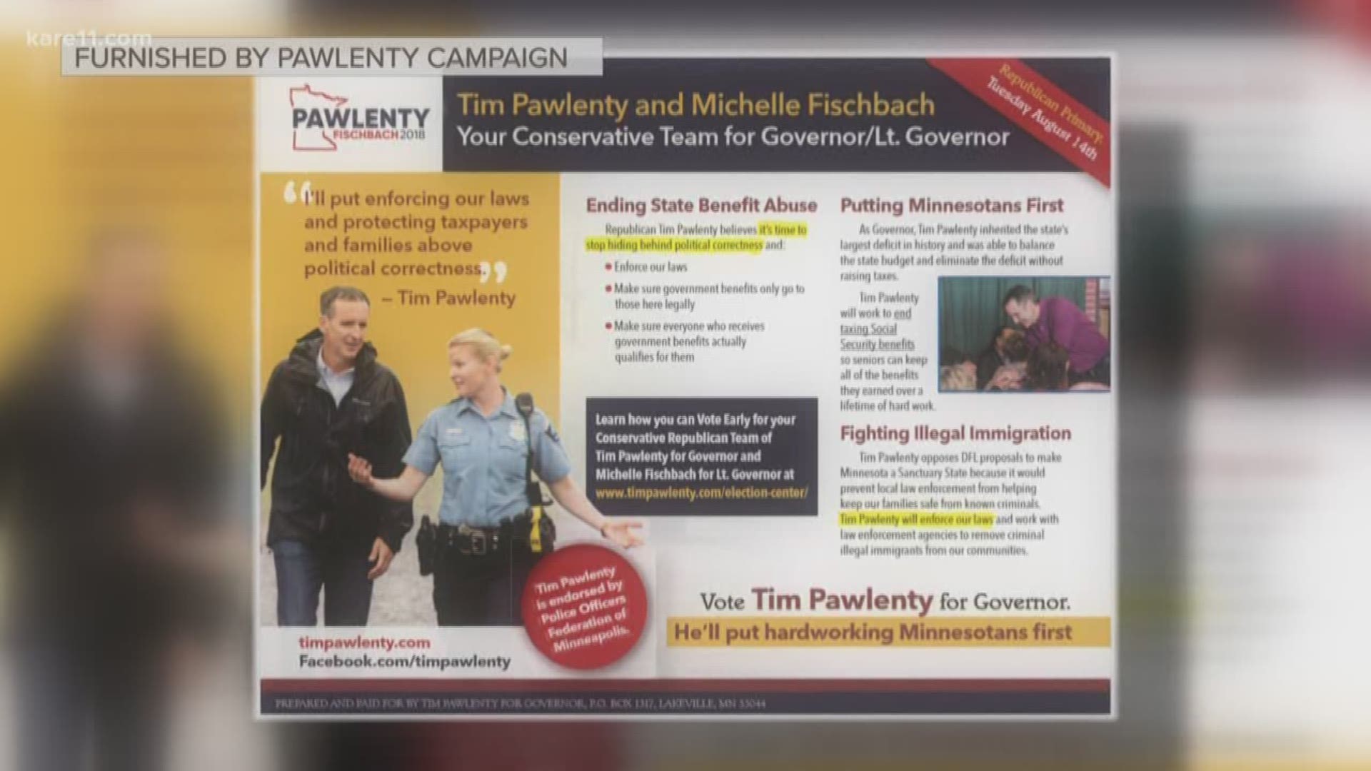 A Tim Pawlenty campaign mailer that shows the candidate alongside uniformed Minneapolis Police officers and the union head has drawn immediate criticism from City Hall. https://kare11.tv/2O9I1o6