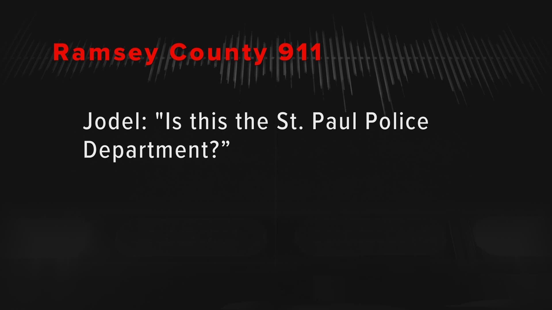 When Jodel was only 16 years old, she called the Ramsey County 911 dispatch desperately seeking help.  Here is her complete 911 call as she tried to escape the men who trafficked her.