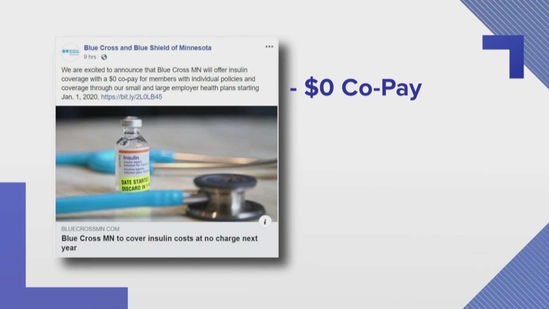 Minnesota-based Blue Cross Blue Shield is announcing a plan to provide insulin with a $0 deductible starting in 2020.