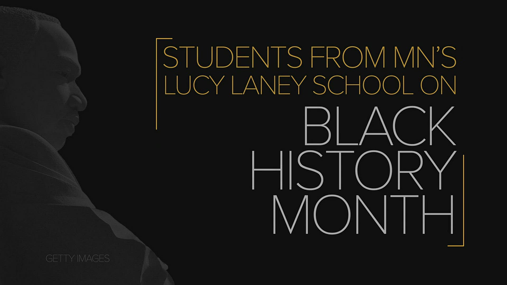 KARE 11 and Lucy Craft Laney Community school honor Black History Month with thoughts from students. "Black is awesome!"