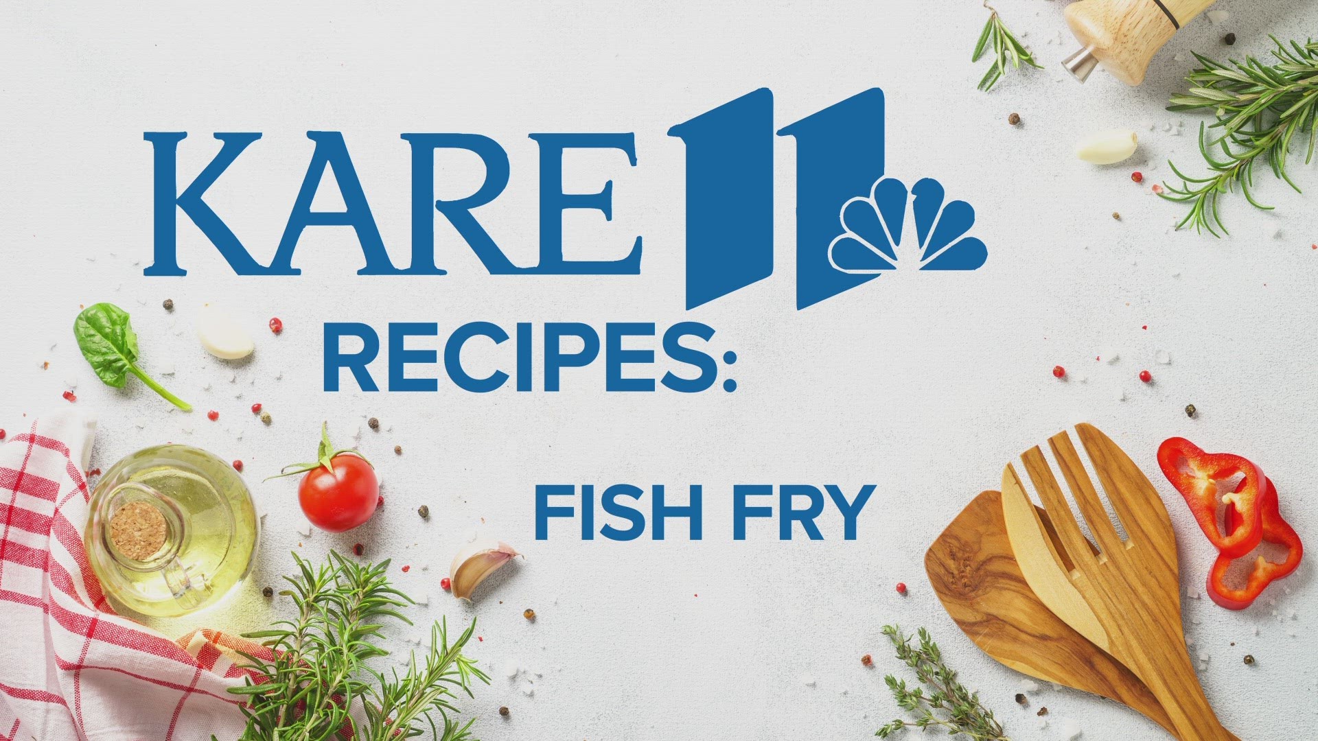 Here is a collection of recipes for fish from the KARE 11 archives.