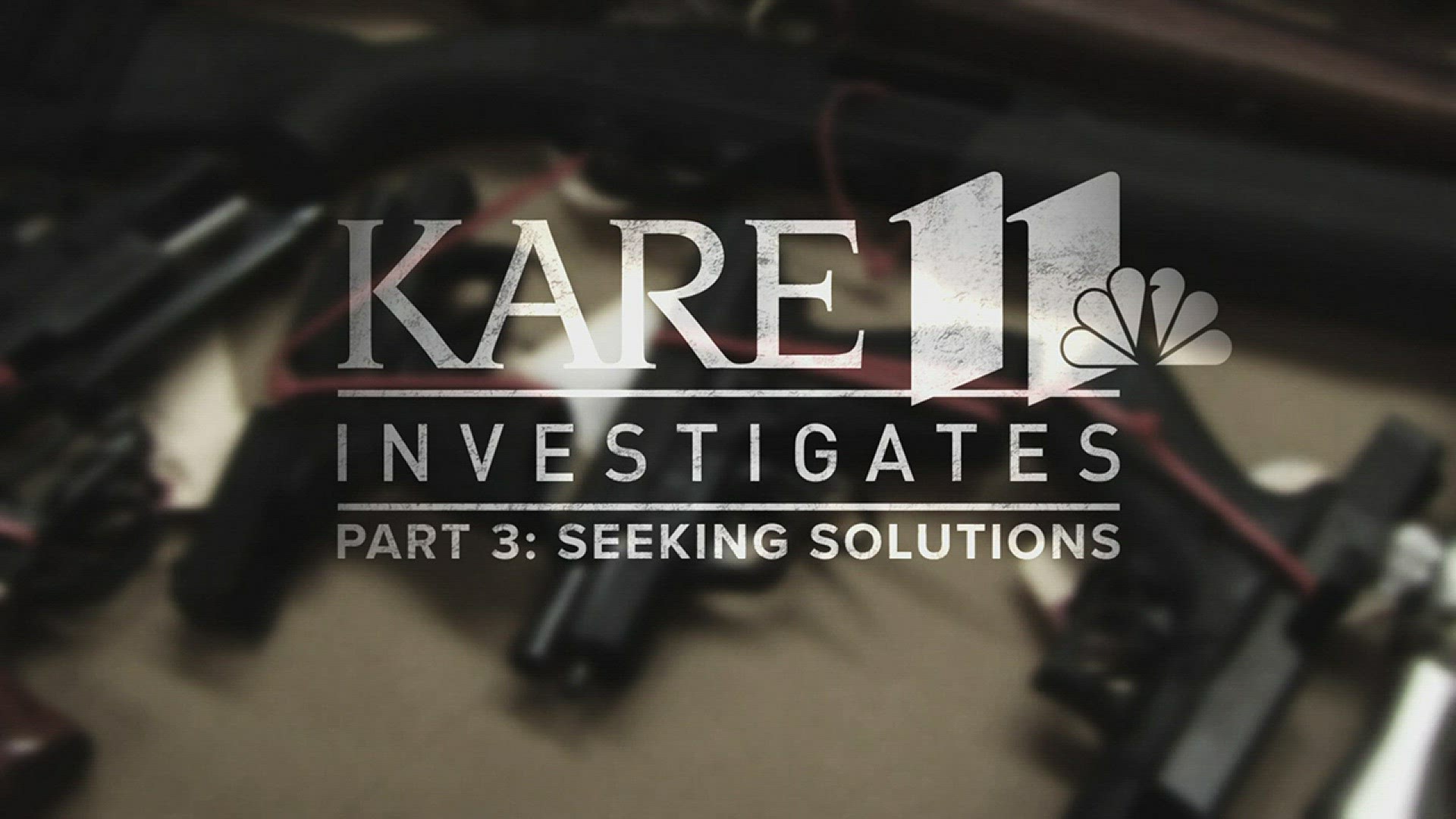 KARE 11 Investigates: Keeping guns away from domestic abusers