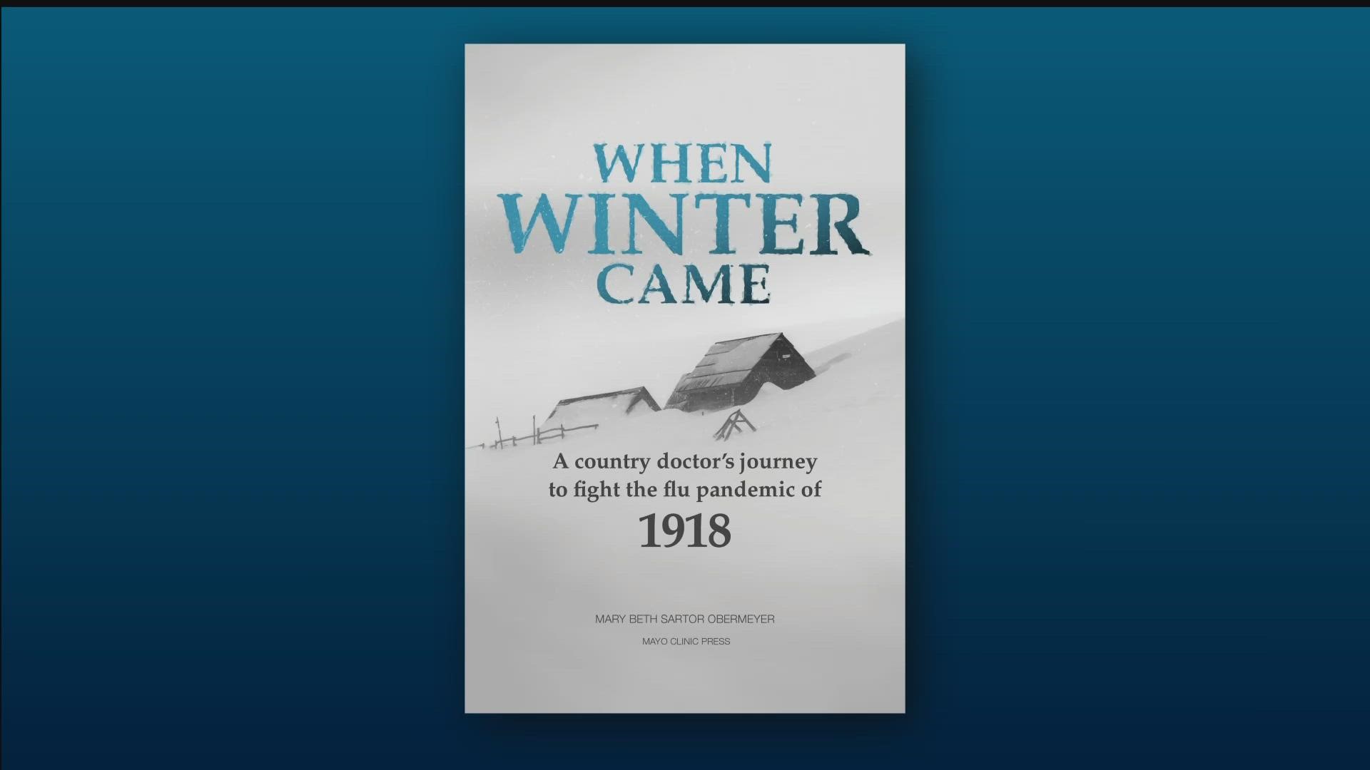 Mary Beth Santor Obermeyer's book, "When Winter Came," is based on her grandfather's account of the 1918 pandemic.