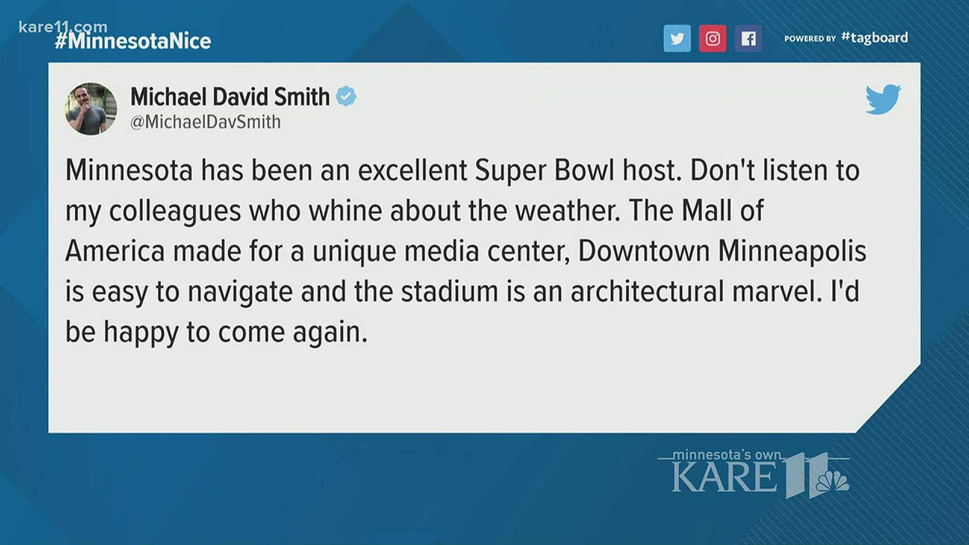 The weather may have been chilly but if you ask many visitors to our fine state for Super Bowl weekend, the hospitality was nothing but warm. http://kare11.tv/2nJJaY6