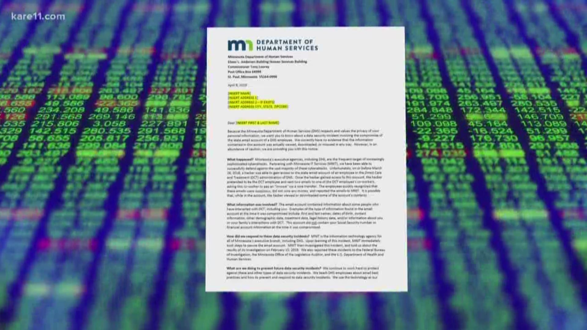 Minnesota Department of Human Services officials say a data breach at the agency may have exposed the personal information of about 11,000 people.