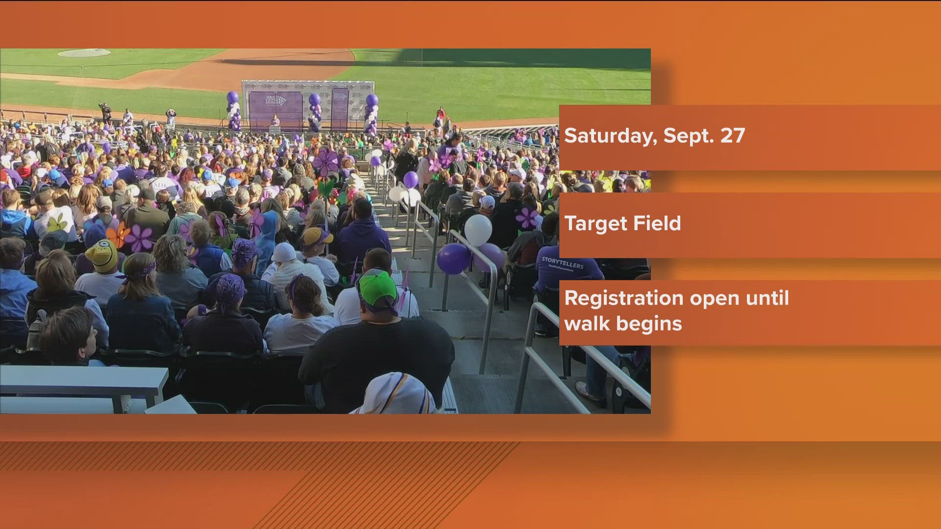 The Twin Cities walk is one of the largest in the country, with 12,000 to 14,000 participants annually. This year's event will take place Sept. 27 at Target Field. 