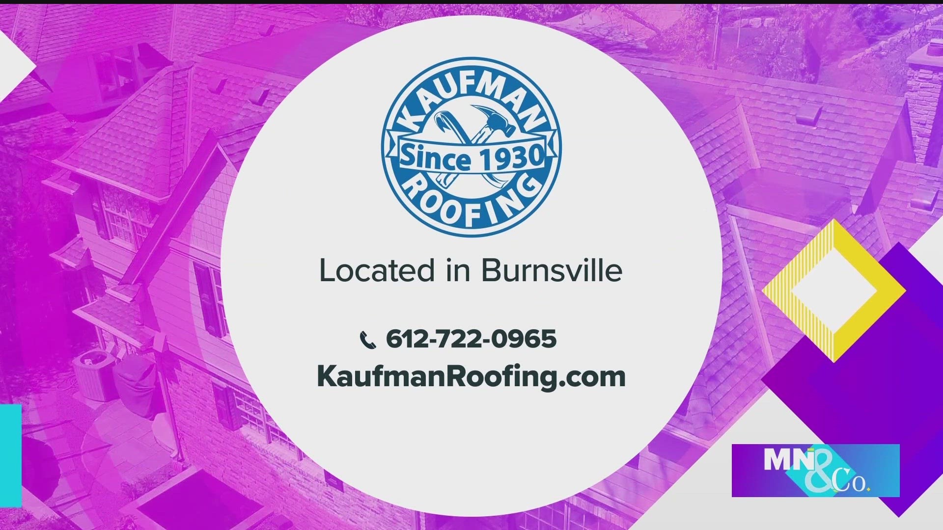 Kaufman Roofing joins Minnesota and Company to discuss how to identify damage and the process of getting a new roof.