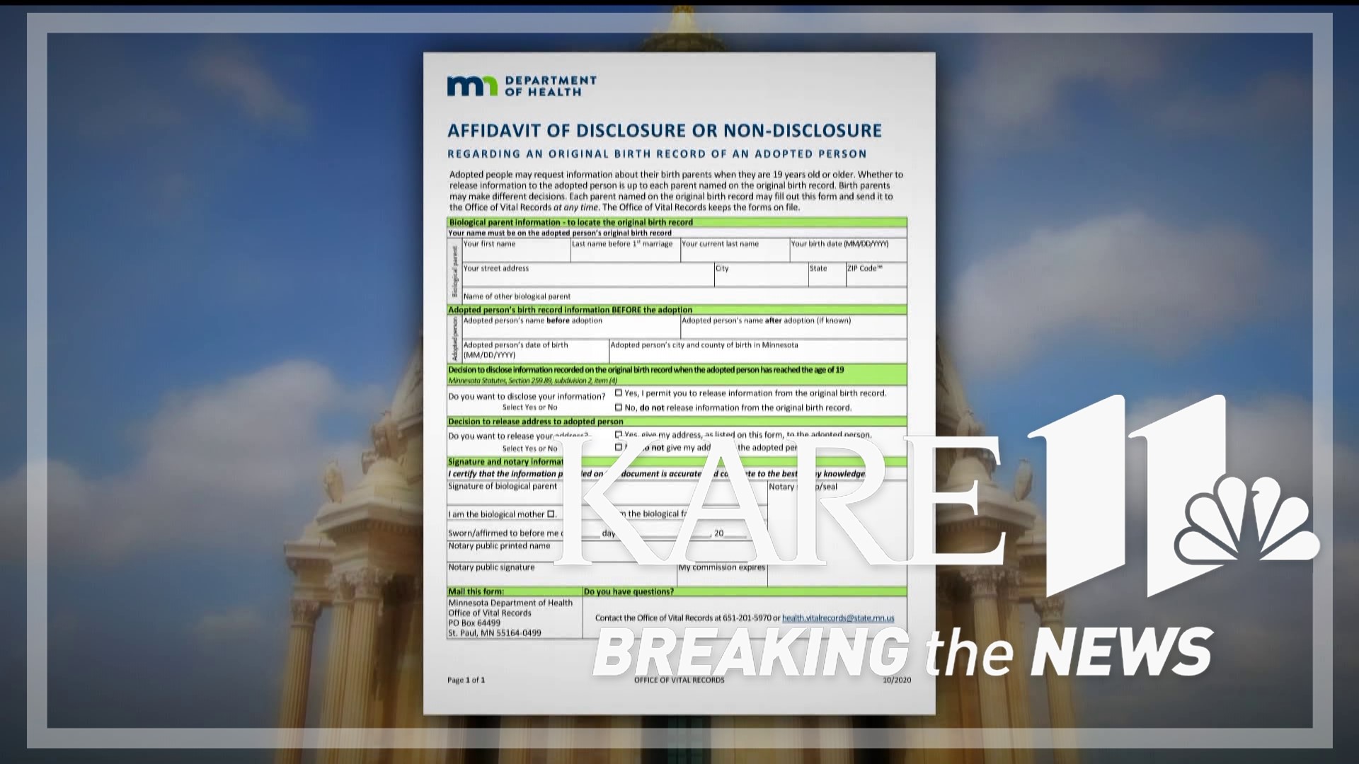 When the new law takes effect in July of next year any adoptee born in Minnesota who is at least 18 years old can request a copy of their original birth record.