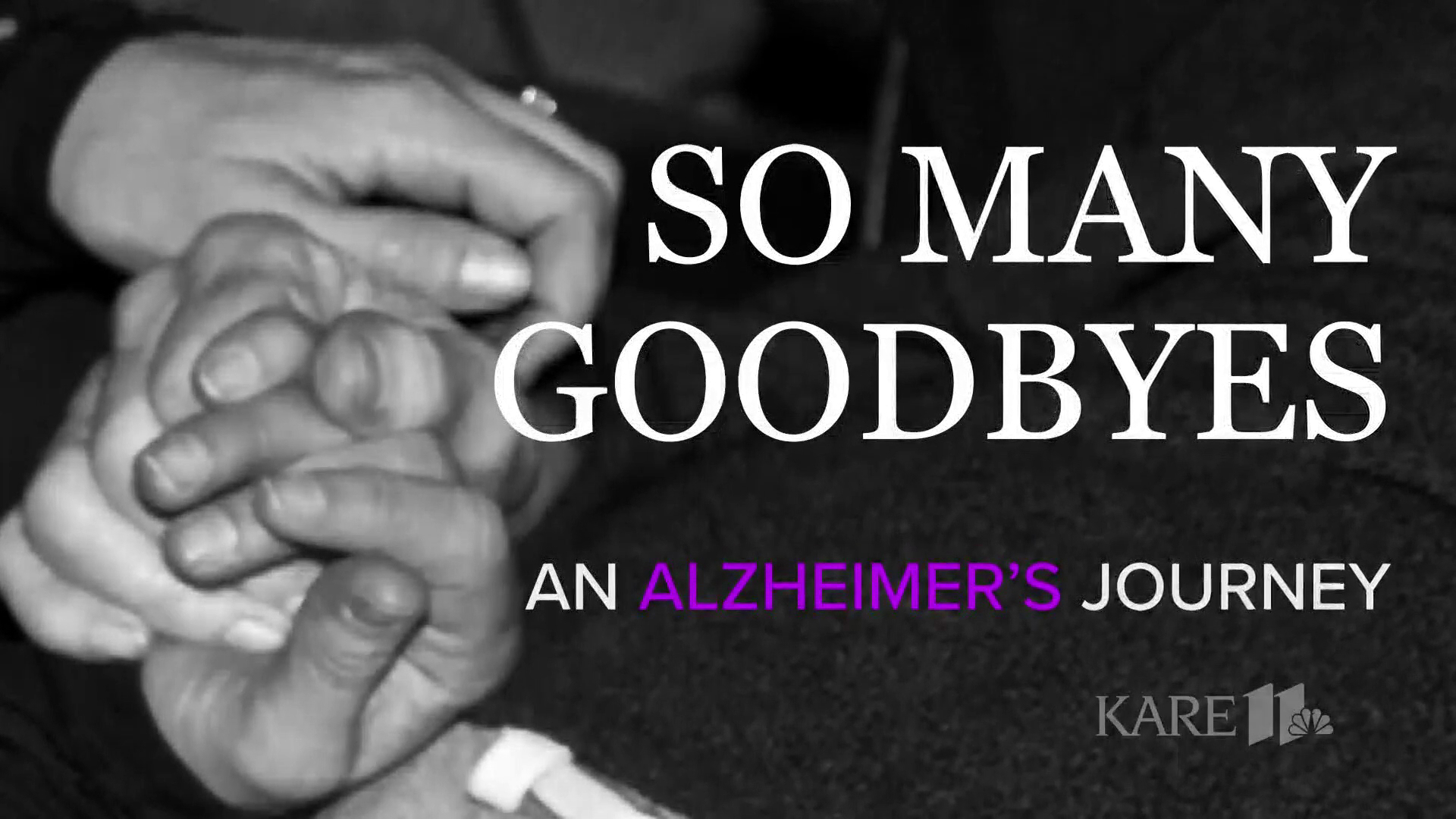 Millions of families are on a journey no one wants to be on, struggling with Alzheimer's disease. Karla Hult knows it well, and shares her story in this 2020 special