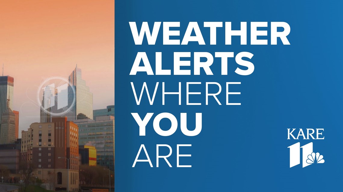 Get severe weather alerts where you are in the KARE 11 app