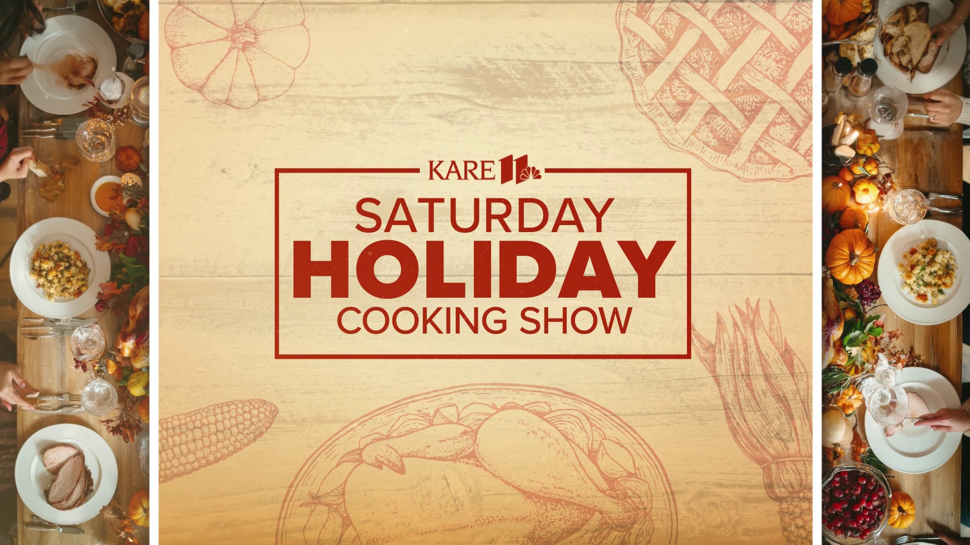 Get tips and ideas for your holiday menu with this festive special episode of KARE 11 Saturday.