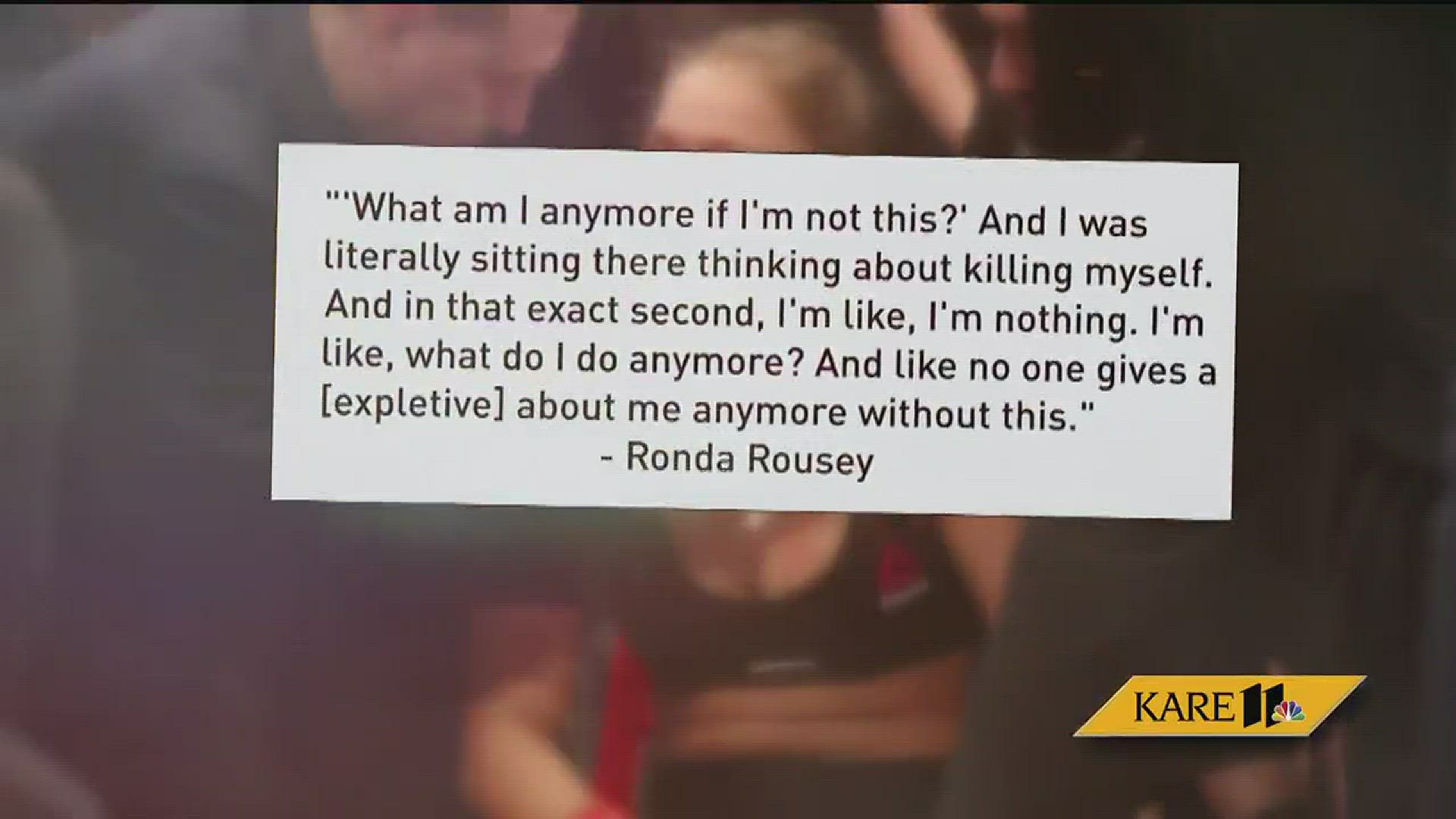 BTN11: Ronda Rousey suicide confession