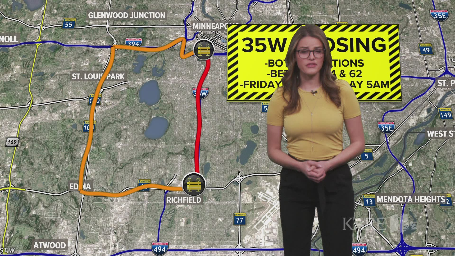 I-35W is set to be closed from Richfield, or Highway 62, to Minneapolis, at I-94.