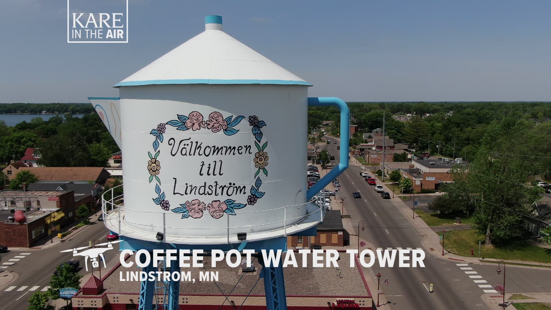 Our latest KARE in the Air installment takes us over Lindstrom for a look at the town's iconic coffee pot water tower.
