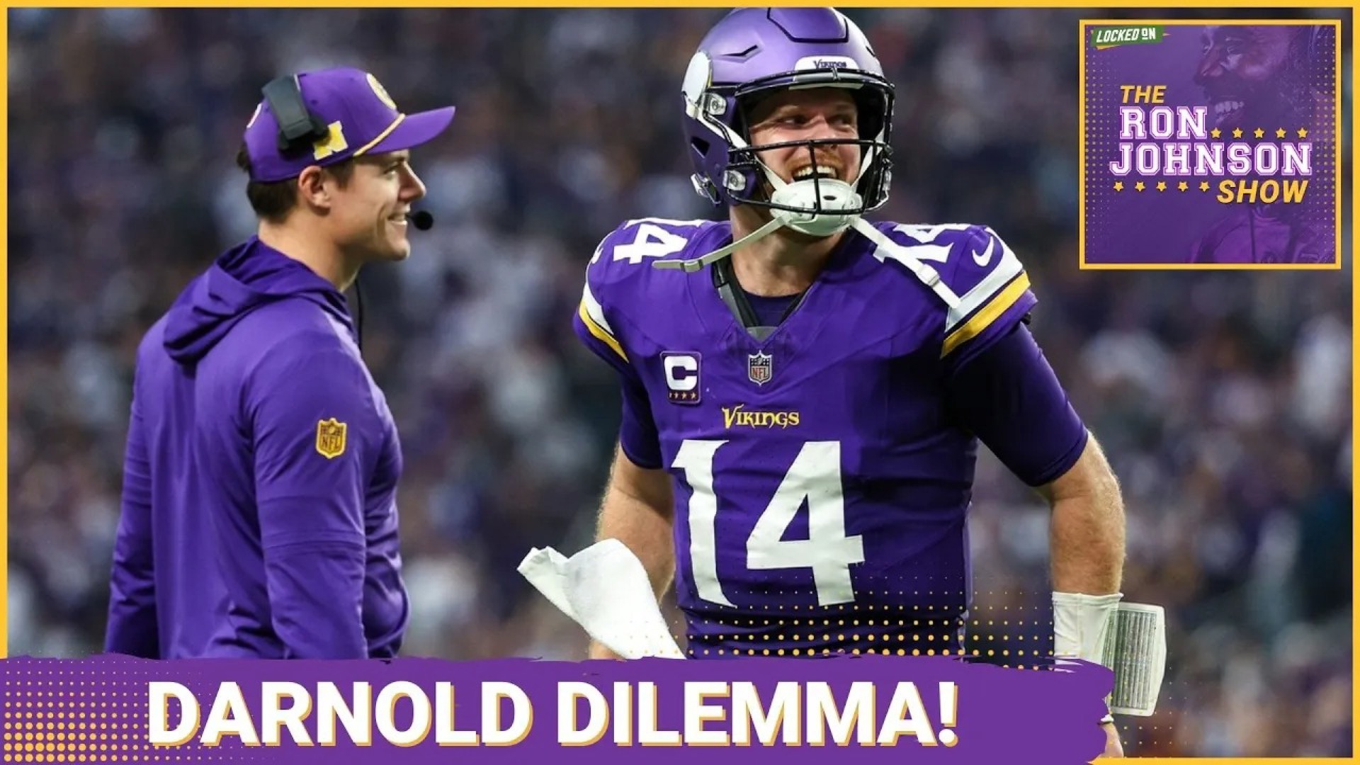 Ron Johnson gets into the million dollar questions of Sam Darnold's future with the Minnesota Vikings.