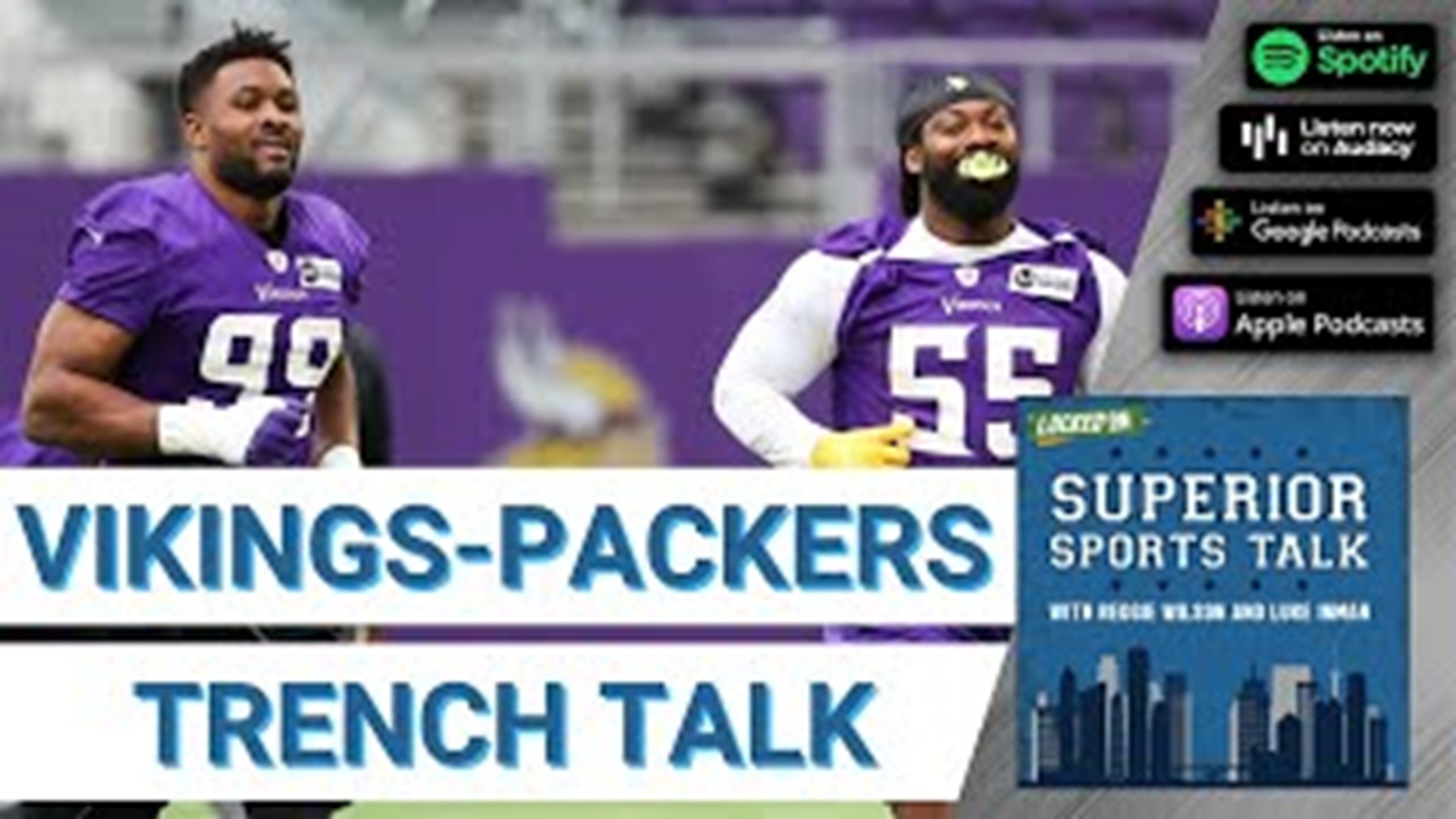 Danielle Hunter and Za'Darius Smith Give the Minnesota Vikings a Week 1  Edge, Superior Sports Talk