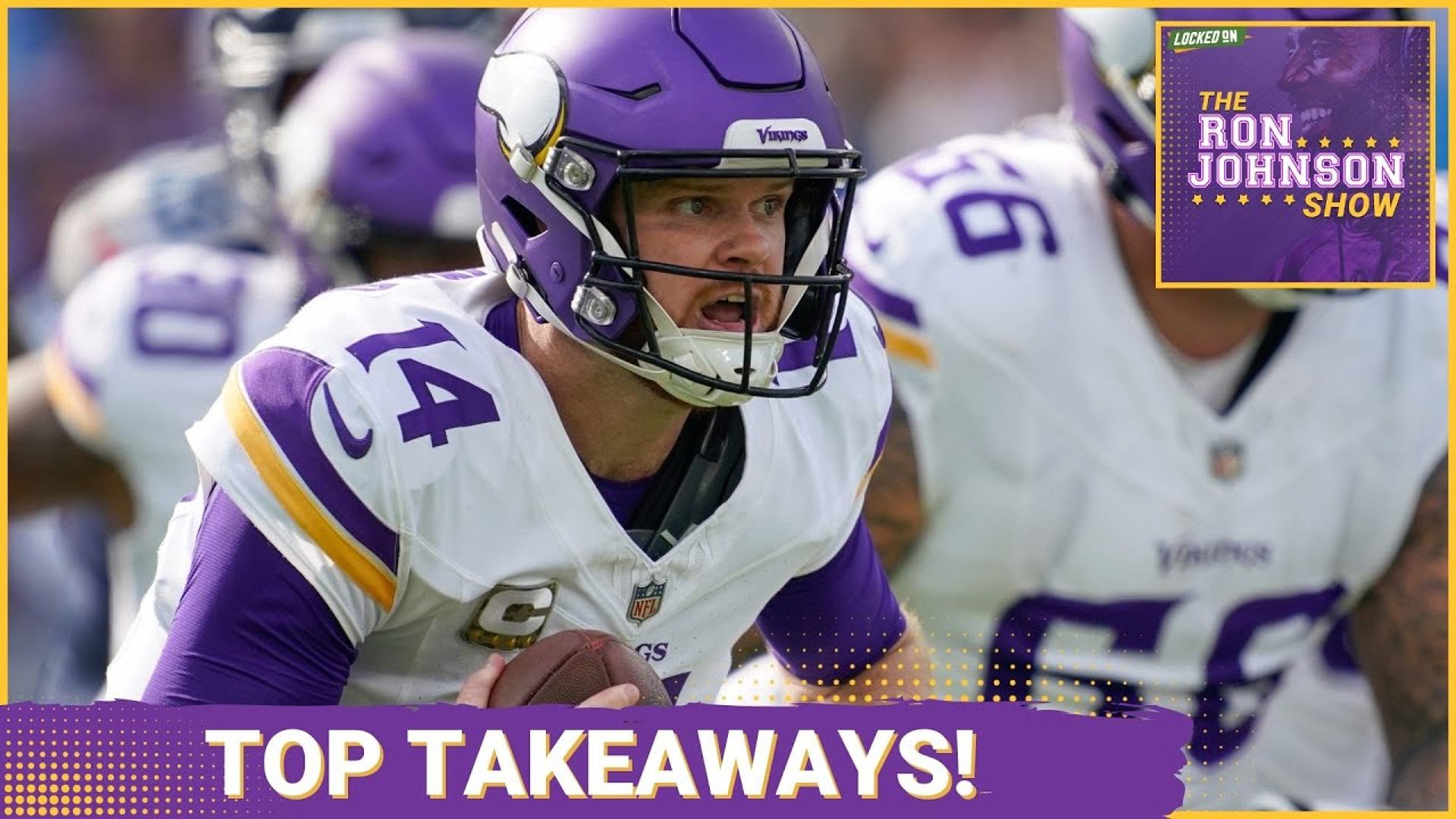 MAJOR TAKEAWAYS From Minnesota Vikings Win Over Chicago Bears - The Ron Johnson Show