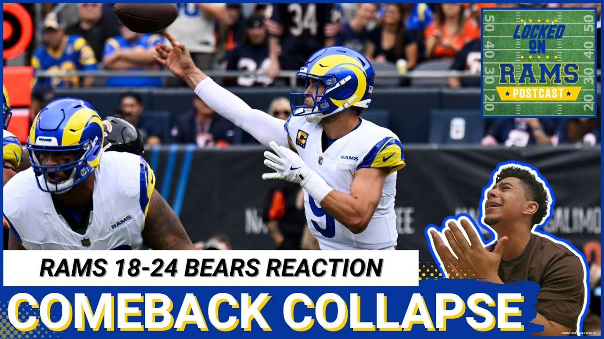 LOCKED ON RAMS POSTCAST: Stafford PICKED late, Los Angeles Rams fall 24-18 to Caleb's Chicago Bears