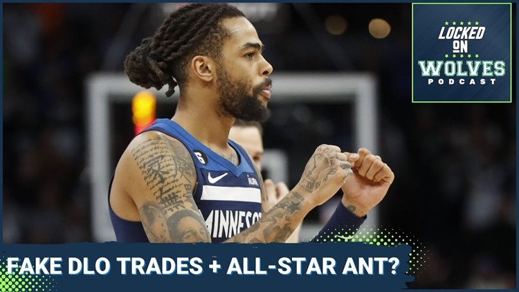 Fake D'Angelo Russell trades for the Timberwolves + Will Anthony Edwards be an All-Star?