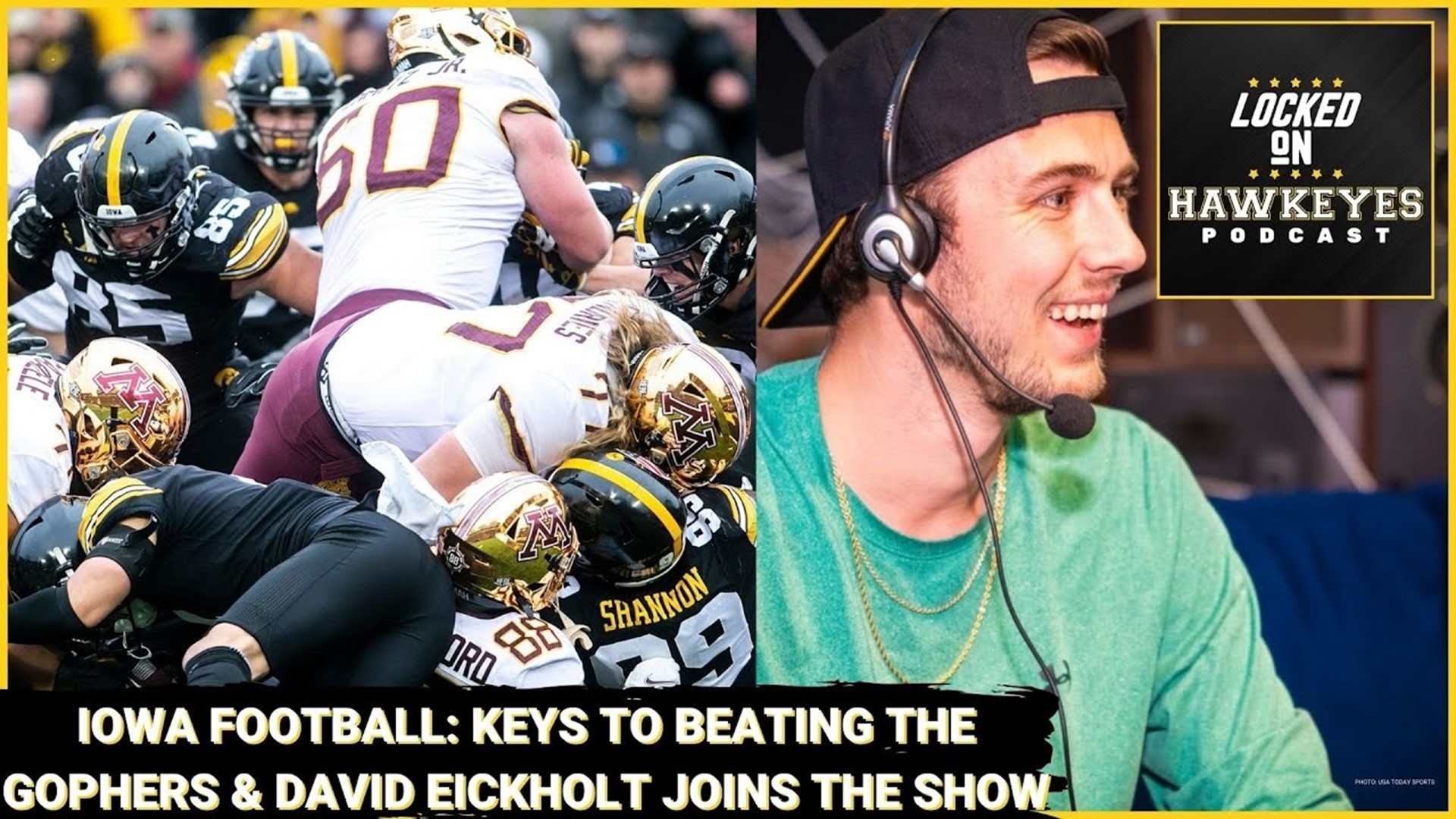 Iowa Football: Keys to beating Minnesota, & David Eickholt joins the show