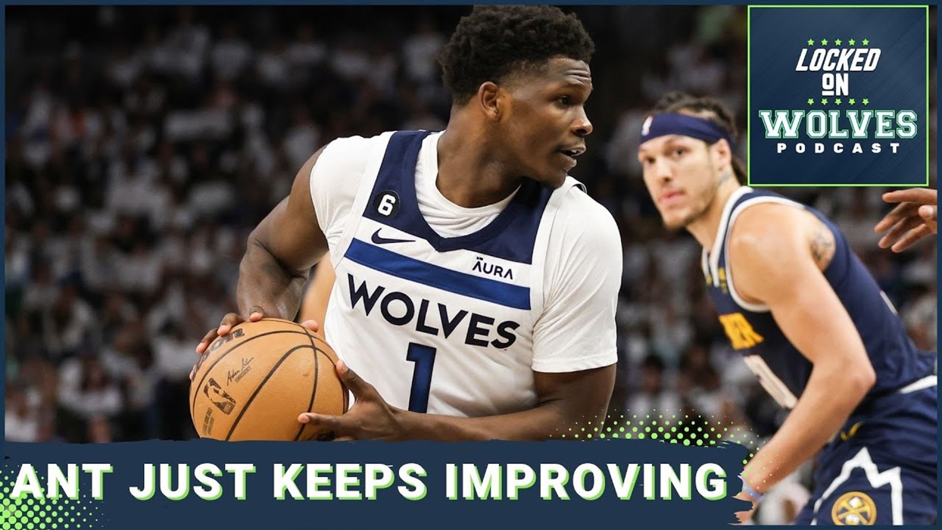Anthony Edwards improved in almost every area in Year Three with the Minnesota Timberwolves