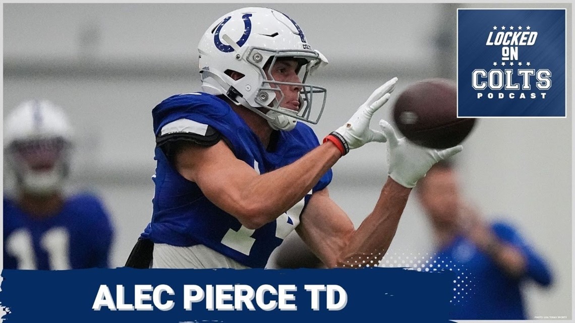 Indianapolis Colts Alec Pierce Stands Out, Anthony Richardson with Second  Team 