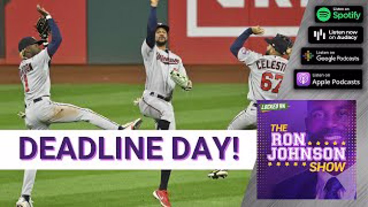 Minnesota Twins' GIGANTIC MLB Trade Deadline Day, With LaVelle E. Neal III | The Ron Johnson Show