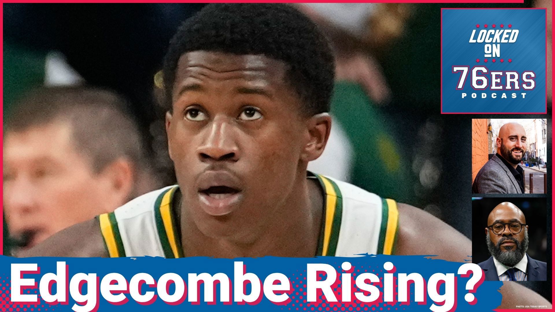 Keith and Marc talk about the report centered around the 76ers working out VJ Edgecombe.