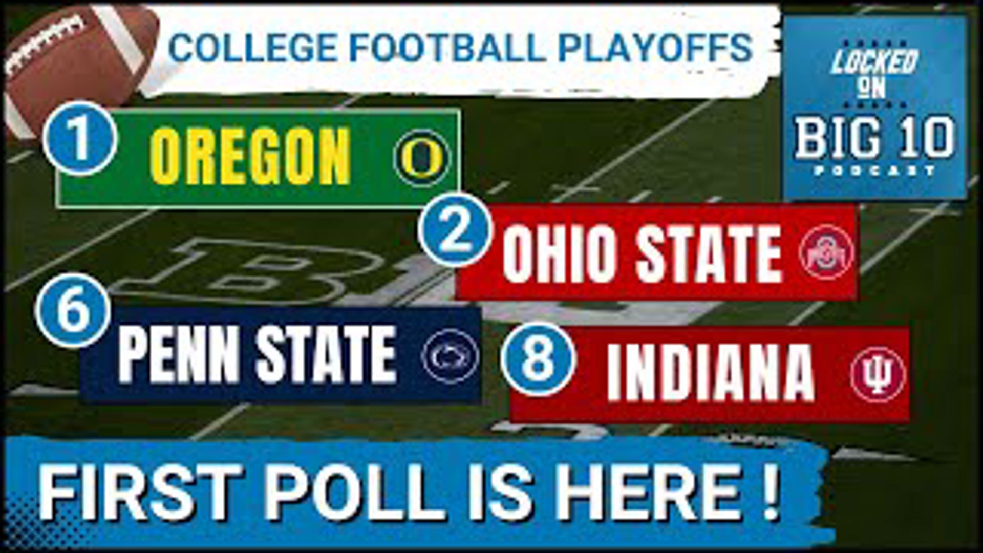 The college football playoff committee released its first weekly college football playoff poll Tuesday.  Number one ranked Oregon, Ohio State, Penn State and Indiana