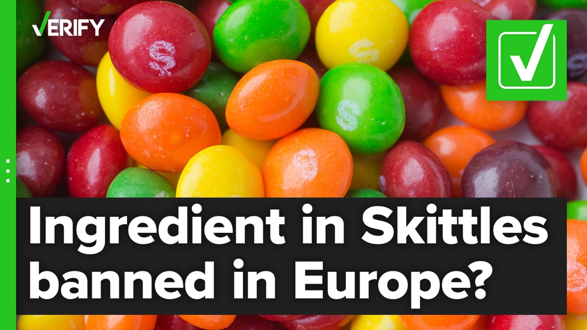 Is titanium dioxide, an ingredient in Skittles, banned in Europe?