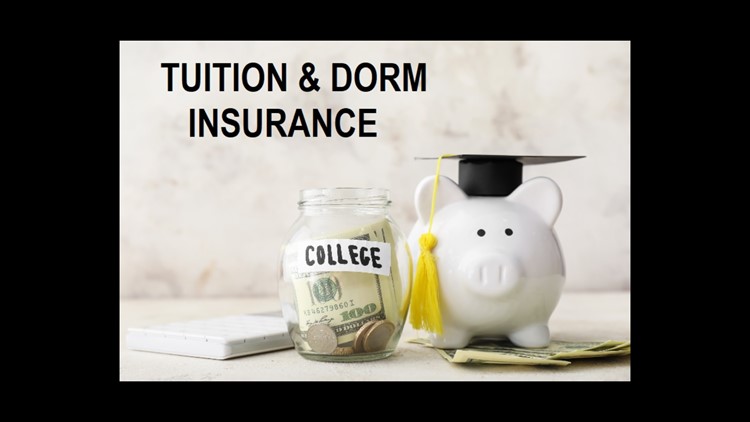 Tuition & Dorm insurance: Do you need it?