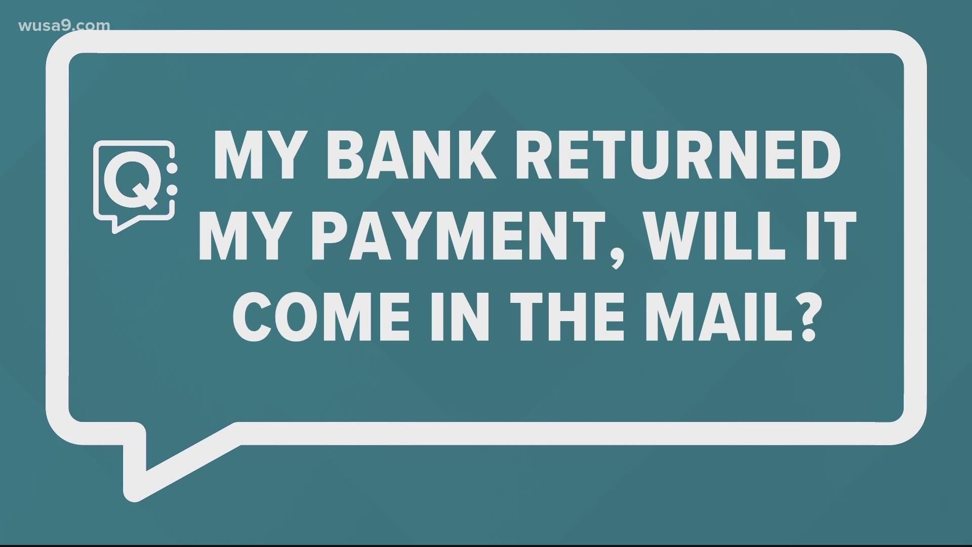 Bruce Johnson answers questions about what the IRS says happens to your COVID-19 stimulus check if your bank returns the payment or you have closed your account.